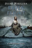 Raven Flight : A Shadowfell Novel cover