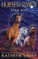 Horses of the Dawn #2: Star Rise cover