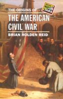 The Origins of the American Civil War cover