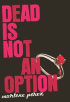 Dead Is Not an Option cover