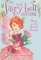 Fairy Bell Sisters #2 : Rosy and the Secret Friend cover