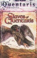Slaves of Quentaris: Quentaris Chronicles cover