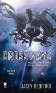 Crossways : A Psi-Tech Novel cover