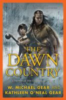 The Dawn Country : A People of the Longhouse Novel cover