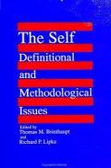 The Self Definitional and Methodological Issues cover