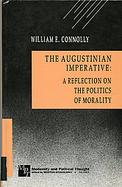 The Augustinian Imperative A Reflection on the Politics of Morality cover