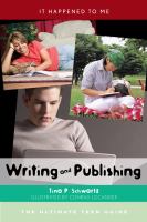 Writing and PublishingThe Ultimate Teen Guide cover