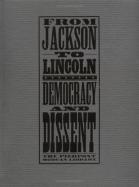 From Jackson to Lincoln Democracy and Dissent cover