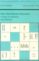 Elite Oral History Discourse A Study of Cooperation and Coherence cover