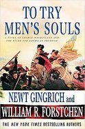 To Try Men's SoulsA Novel of George Washington and the Fight for American Freedom cover
