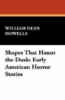 Shapes That Haunt the Dusk Early American Horror Stories cover