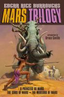 Mars Trilogy : A Princess of Mars - The Gods of Mars - The Warlord of Mars cover
