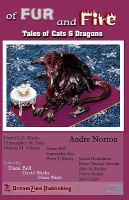 Of Fur and Fire : Anthology of Cats and Dragons cover