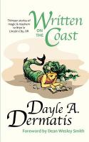 Written on the Coast : Thirteen Tales of Magic and Mayhem Written in Lincoln City, Or cover