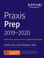 Praxis Prep 2019-2020 : 8 Practice Tests + Proven Strategies + Online cover