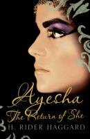 Ayesha : The Return of She cover