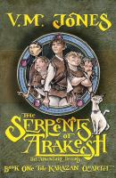 Serpents of Arakesh (Book one of Karazan Quartet S.) cover