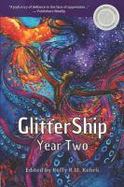 GlitterShip Year Two cover
