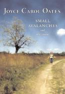 Small Avalanches and Other Stories cover