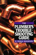 The Plumber's Troubleshooting Guide cover