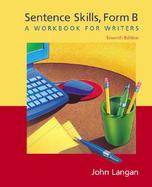 Sentence Skills A Workbook for Writers, Form B cover