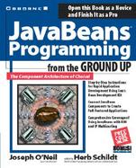JavaBeans Programming from the Ground Up cover