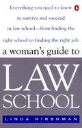 A Woman's Guide to Law School cover