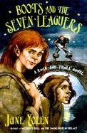 Boots and the Seven Leaguers A Rock-And-Troll Novel cover