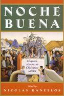 Noche Buena Hispanic American Christmas Stories cover