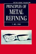 Principles of Metal Refining cover