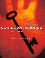 Computer Science: An Overview cover