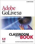 Adobe Golive 5.0 Classroom in a Book cover