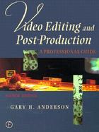 Video Editing and Post-Production A Professional Guide cover