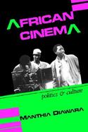 African Cinema Politics & Culture cover