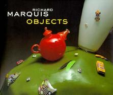 Richard Marquis Objects cover