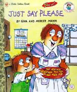 Just Say Please Little Golden Book cover