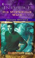 His Mysterious Ways: Quantum Men cover