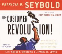The Customer Revolution: How to Thrive When Customers Are in Control cover