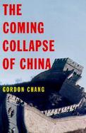Coming Collapse of China cover