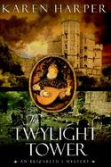 The Twylight Tower cover