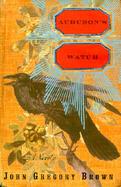 Audubon's Watch A Novel cover