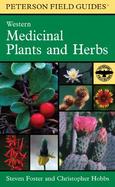 A Field Guide to Western Medicinal Plants and Herbs cover