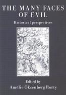 The Many Faces of Evil: Historical Perspectives cover