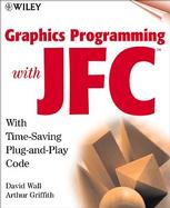 Graphics Programming with JFC with CDROM cover