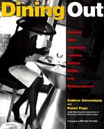 Dining Out Secrets from America's Leading Critics, Chefs, and Restaurateurs cover