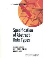 Specification of Abstract Data Types cover