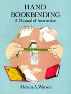 Hand Bookbinding A Manual of Instruction cover