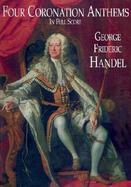 Four Coronation Anthems in Full Score Composed for the Coronation of King George II Westminster Abbey, 11 October 1727 cover
