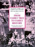 From Family Tree to Family History cover