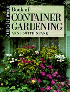 Gardeners' World Book of Container Gardening cover